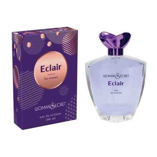 Today Parfum Женский Woman'Secret Eclair Туалетная вода (edt) 100мл